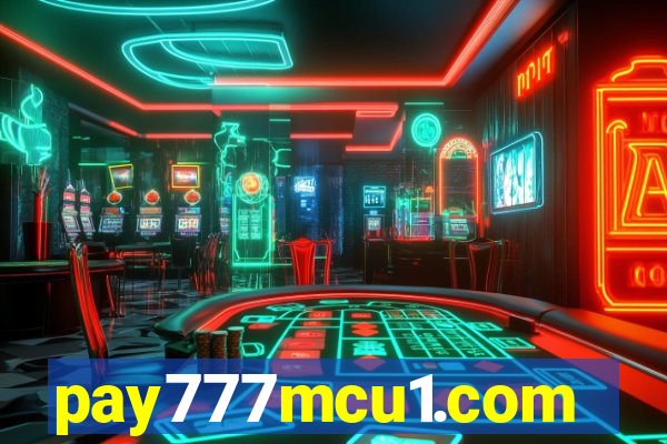 pay777mcu1.com