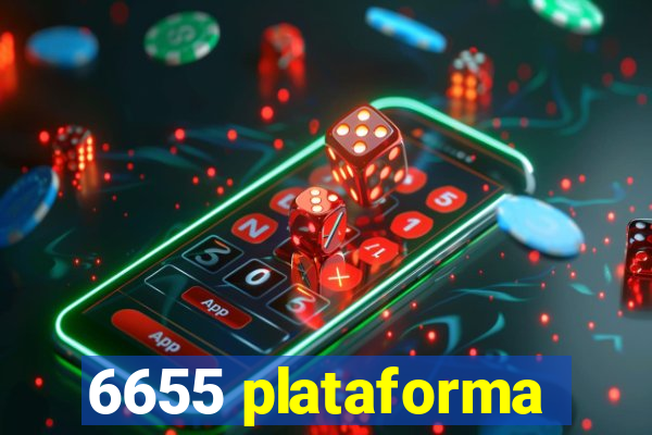 6655 plataforma