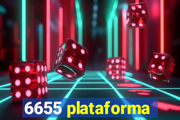 6655 plataforma