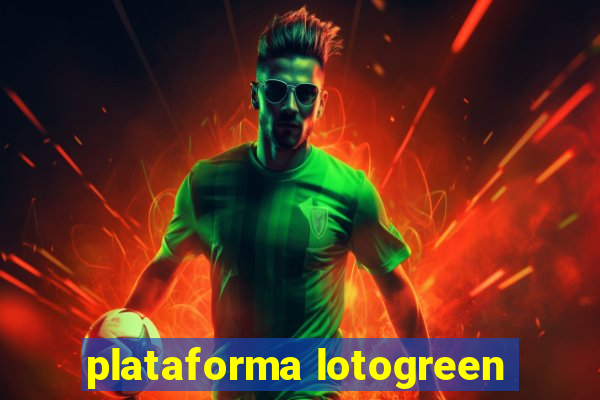 plataforma lotogreen