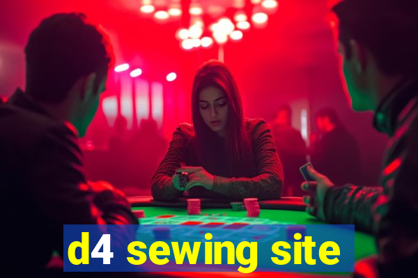 d4 sewing site