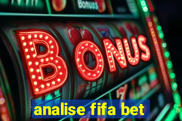 analise fifa bet