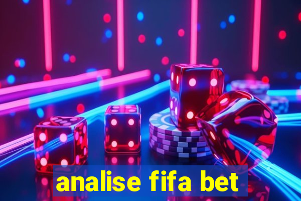 analise fifa bet