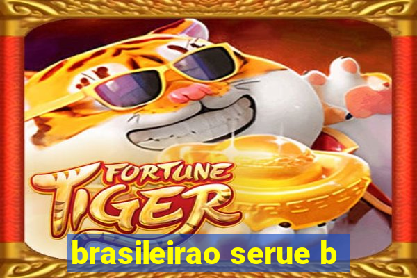 brasileirao serue b