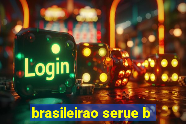 brasileirao serue b