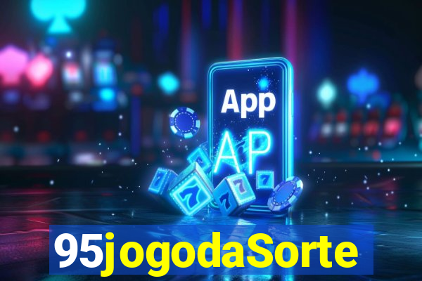 95jogodaSorte