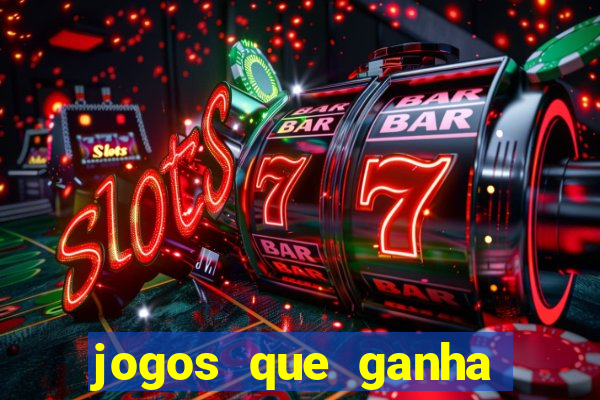 jogos que ganha dinheiro sem pagar