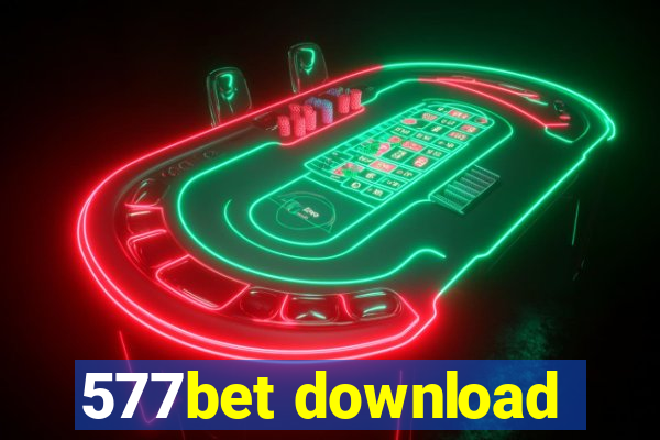 577bet download