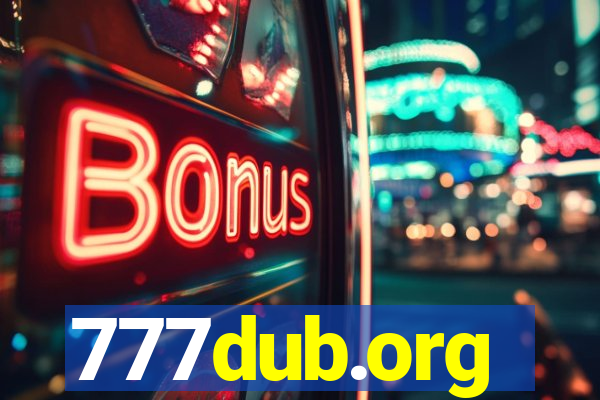 777dub.org