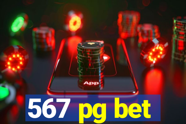 567 pg bet