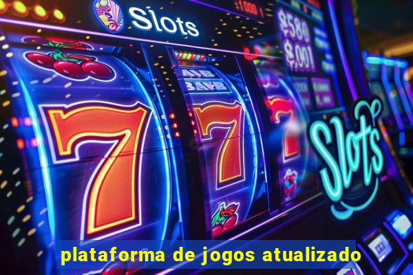 plataforma de jogos atualizado