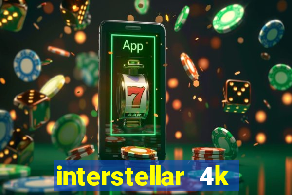 interstellar 4k free download