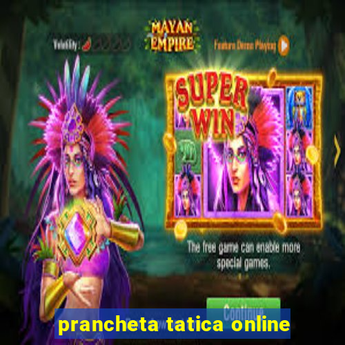 prancheta tatica online