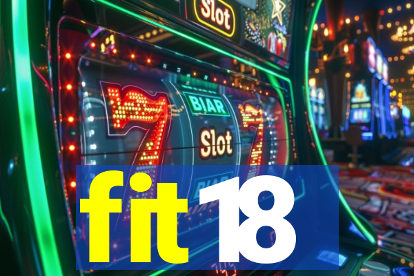 fit18