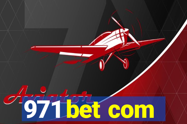 971 bet com