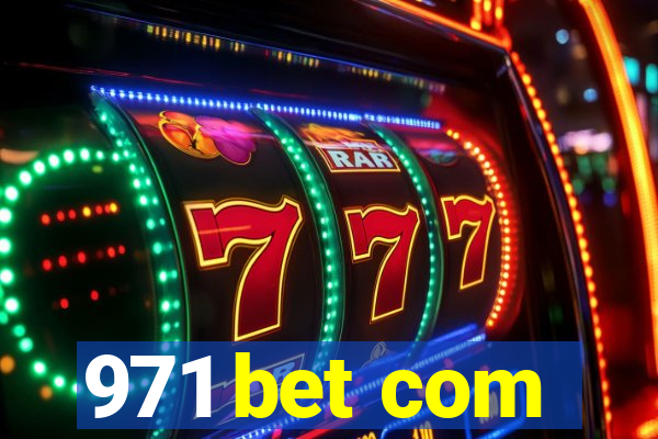 971 bet com