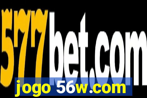 jogo 56w.com