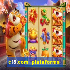 c18.com plataforma de jogos