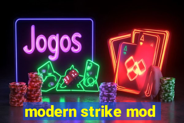 modern strike mod