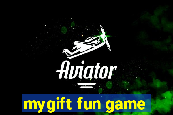 mygift fun game