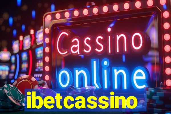 ibetcassino