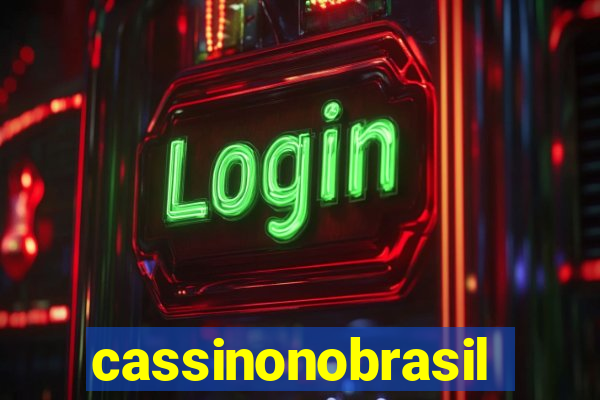 cassinonobrasil