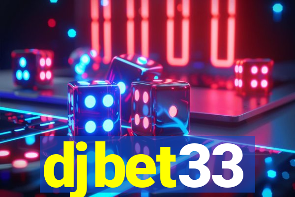 djbet33