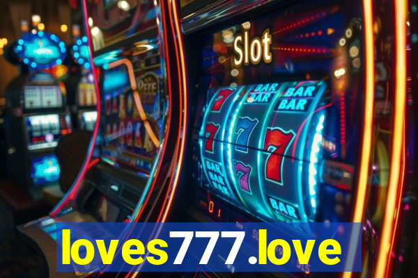 loves777.love