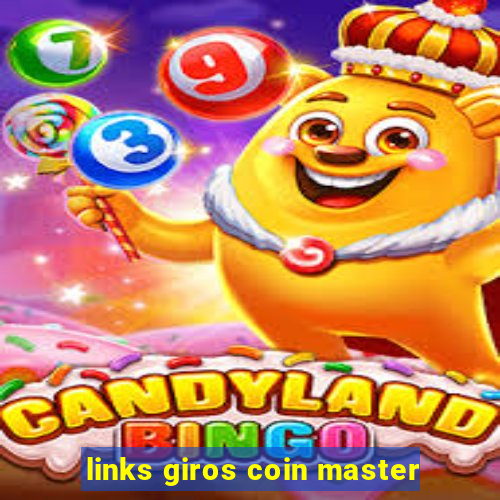 links giros coin master