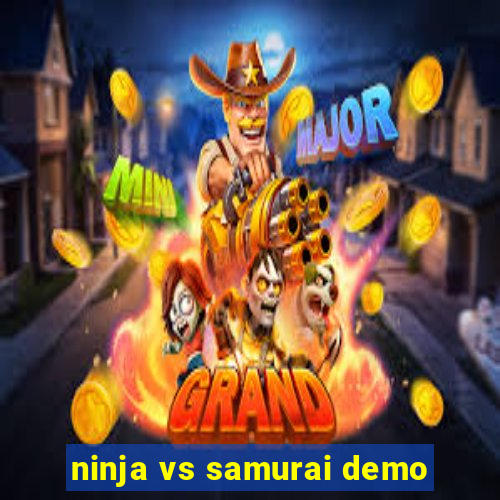 ninja vs samurai demo