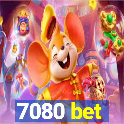 7080 bet