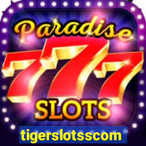 tigerslotsscom