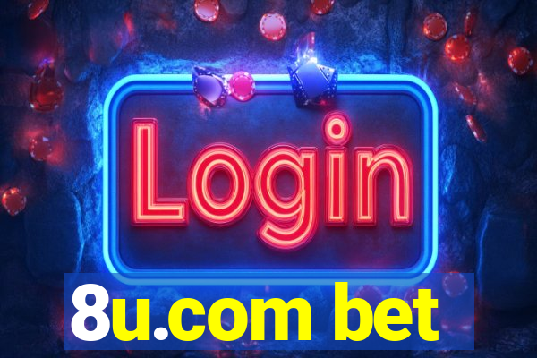 8u.com bet