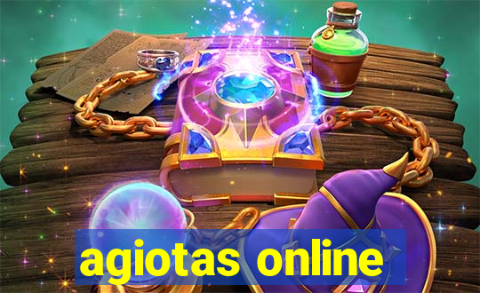 agiotas online