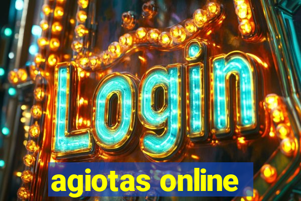 agiotas online