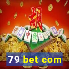 79 bet com