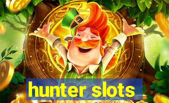 hunter slots