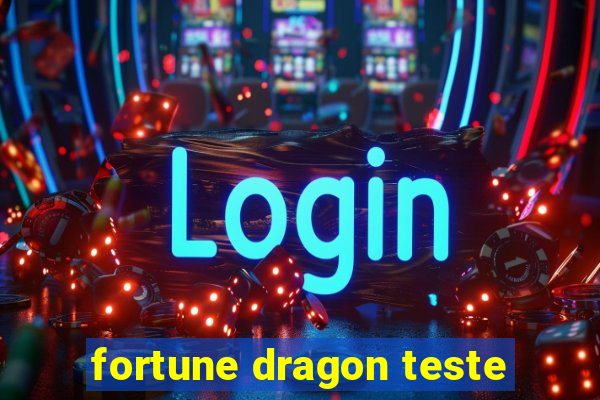 fortune dragon teste