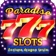 fortune dragon teste