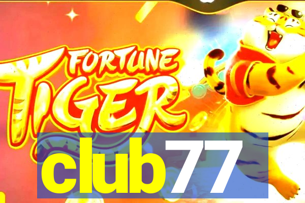 club77