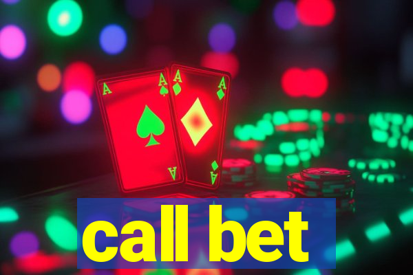 call bet