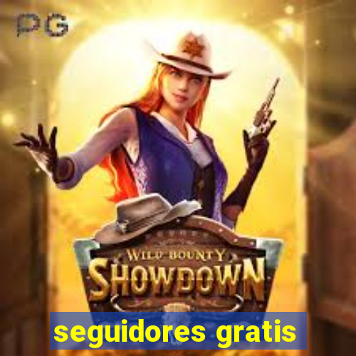 seguidores gratis