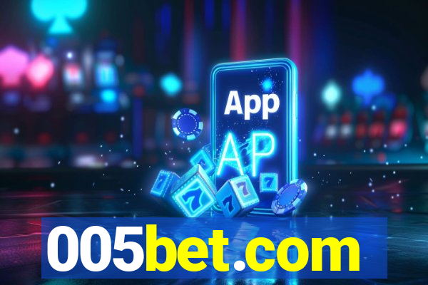 005bet.com