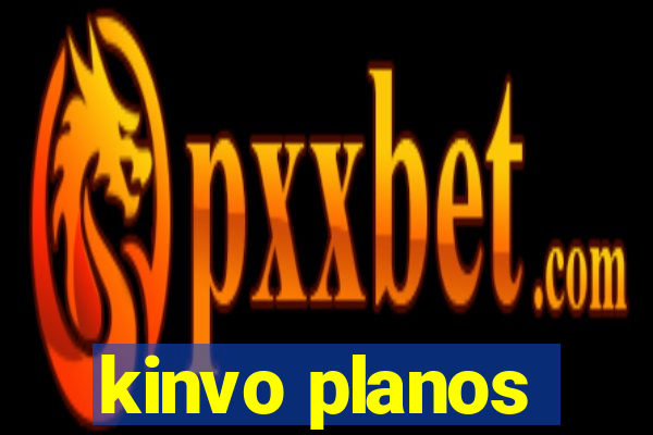 kinvo planos