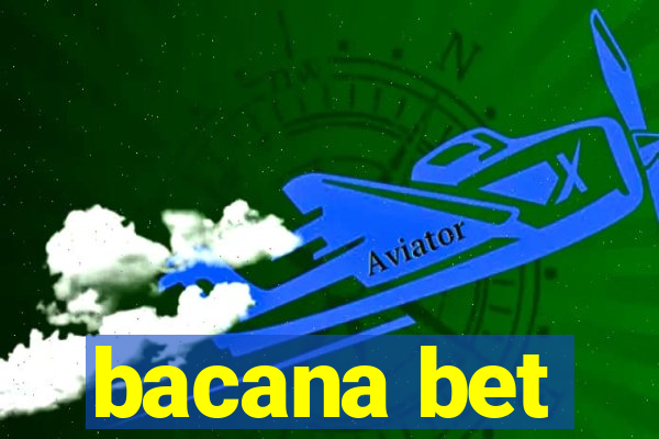 bacana bet