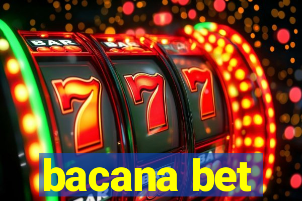 bacana bet