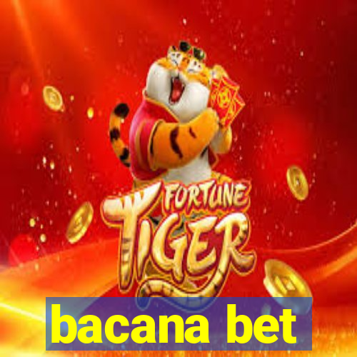 bacana bet