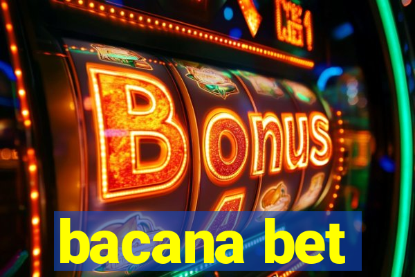 bacana bet