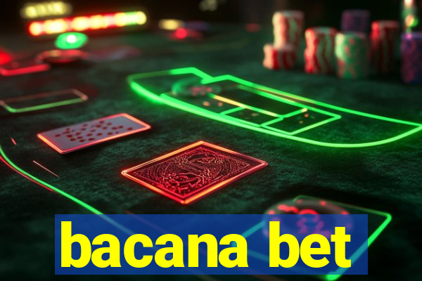 bacana bet