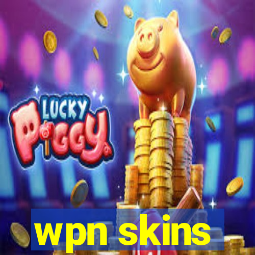 wpn skins